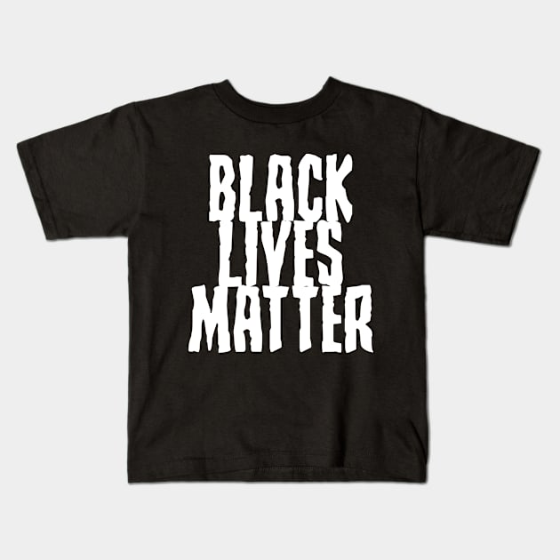 BLACK LIVES MATTER Kids T-Shirt by artcuan